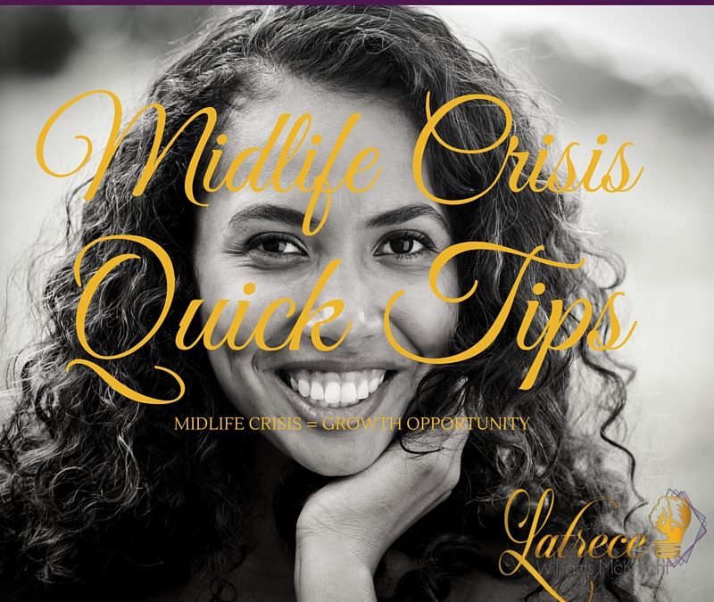 Midlife Crisis Quick Tips